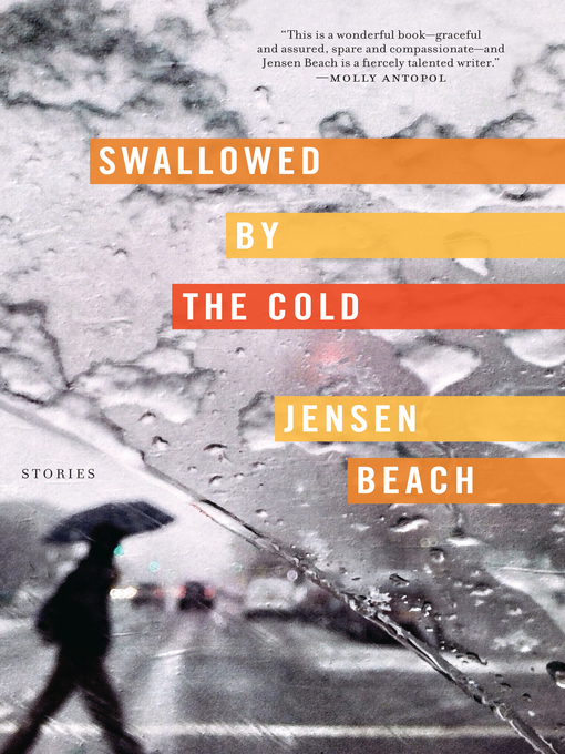 Title details for Swallowed by the Cold by Jensen Beach - Wait list